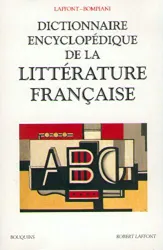 Dictionnaire encyclopédique de la littérature française