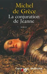 La Conjuration de Jeanne