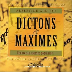 Dictons & Maximes
