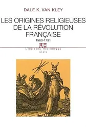 Les Origines religieuses de la Révolution française