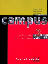 Campus 3. Méthode de français