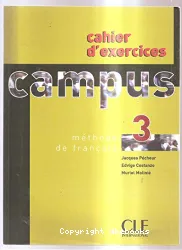 Campus 3. Cahier d'exercices