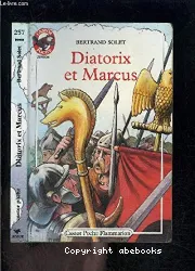 Diatorix et Marcus