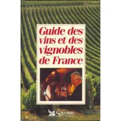 Guide des vins et des vignobles de France