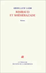 Rimbaud et Shéhérezade