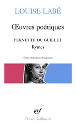 Oeuvres poétiques précédées des Rymes de Pernette du Guillet avec un choix de Blasons du Corps féminin