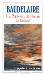 Le Spleen de Paris; La Fanfarlo