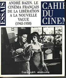 Le cinéma français de la Libération à la Nouvelle Vague (1945-1958)