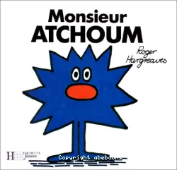 Monsieur Atchoum