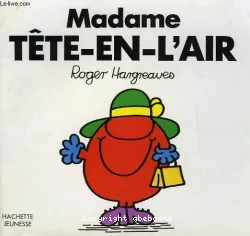 Madame Tête-en-l'Air