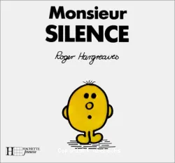 Monsieur Silence