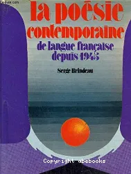 La Poésie contemporaine de langue française depuis 1945
