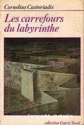 Les Carrefours du labyrinthe