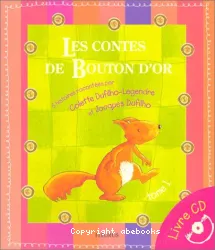 Les Contes de Bouton d'or. 1