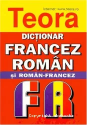 Dictionar francez-român, român- francez [Dictionnaire français-roumain, roumain-français]