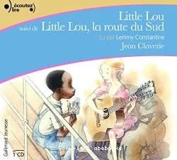 Little Lou ; Little Lou, la route du Sud
