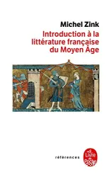 Introduction à la littérature française du Moyen Age
