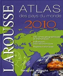 Atlas des pays du monde : 2010