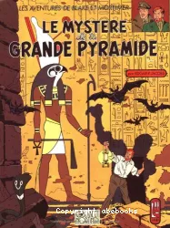 Le Mystère de la grande pyramide. 1, Le papyrus de Manéthon