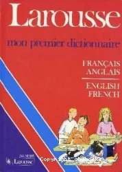 Mon premier dictionnaire en couleurs français-anglais