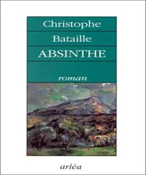 Absinthe : roman