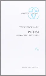 Proust : philosophie du roman