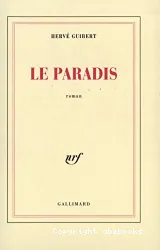 Le Paradis : roman