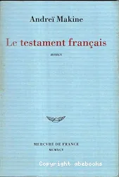 Le Testament français : roman