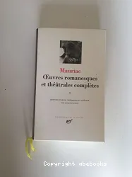 Oeuvres romanesques et théâtrales complètes. IV