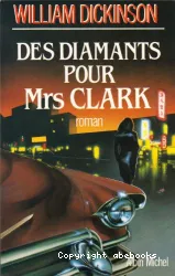 Des diamants pour Mrs Clark