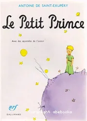 Le Petit Prince : avec les dessins de l'auteur