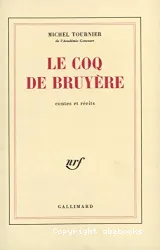 Le Coq de bruyère : contes et récits