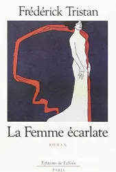 La Femme écarlate : roman