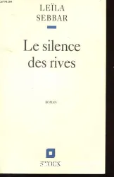 Le Silence des rives : roman