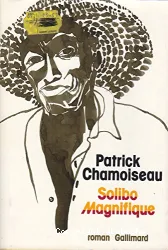 Solibo Magnifique : roman