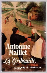 La Gribouille : roman