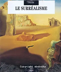 Le Surréalisme : 1919-1939