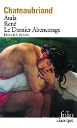 Atala; René; Le Dernier Abencerage
