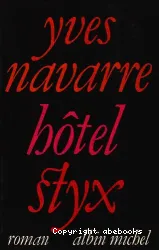 Hôtel Styx : roman