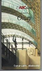 L'ABCdaire du Musée d'Orsay