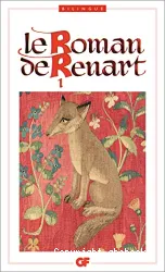 Le Roman de Renart. I