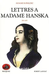 Lettres à Madame Hanska. 1845-1850