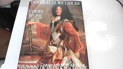 Histoire de France Hachette. 3, L'Ancien Régime : de Louis XIII à Louis XV, 1610-1770