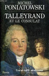 Talleyrand et le Consulat