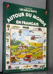 Autour du Monde en français
