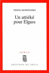 Un Attiéké pour Elgass : roman