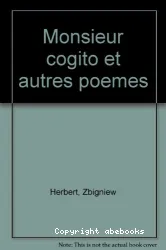 Monsieur Cogito et autres poèmes