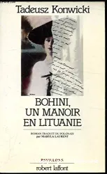 Bohini, un manoir en Lituanie