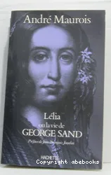 Lélia ou La vie de George Sand