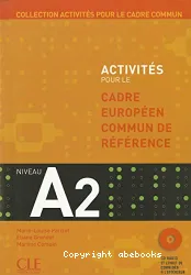 Activités pour le Cadre européen commun de référence : niveau A2